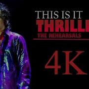 Michael Jackson This Is It Thriller 4K