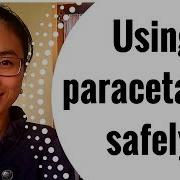 Safe Use Of Paracetamol Acetaminophen