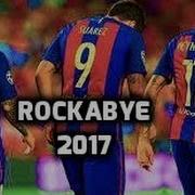 Lionel Messi Luis Suárez Neymar Jr Rockabye HD 2017