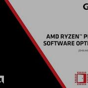 GDC 2023 AMD Ryzen Processor Software Optimization