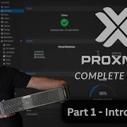 Proxmox VE Made Easy Complete Training Series Part 1 Getting Started