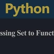 Passing Set To Function In Python Hindi