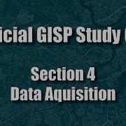 Неофициальное учебное руководство GISP Раздел 4 Сбор данных