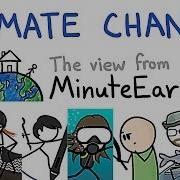 Climate Change The View From MinuteEarth OursToLose