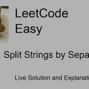 2788 Split Strings By Separator Leetcode Easy