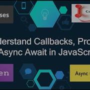 JavaScript Callback Functions Promise And Async Await With Demo