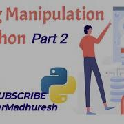 String Manipulation In Python Part 2 In Hindi Python Lecture 11 String Functions And Methods