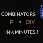 Learn CSS Combinator Its Application On Selectors