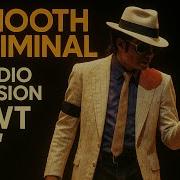 Michael Jackson Smooth Criminal HWT 97 Studio Version
