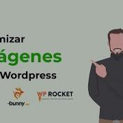 Guía Completa Para Optimizar Imágenes Para WordPress 2022 Thrive Es