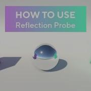 Unity 2017 Tutorial Reflection Probe