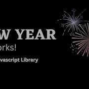 Firework Js A Simple JavaScript Library To Render Fireworks