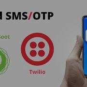 Spring Boot WebFlux Send SMS OTP Using Twilio Forgot Reset Password Scenario JavaTechie