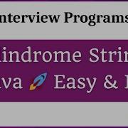 Java Coding Interview How To Check If A String Is A Palindrome