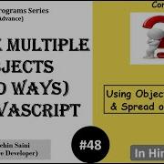 48 Merge Two Or More Objects In JavaScript JavaScript Tutorial For Beginners In Hindi