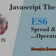 Javascript ES6 Spread Operator Rest Parameter Javascript Bangla Tutorials