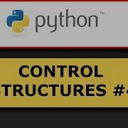 Python Control Structure Tutorial 4 Break Out Of A Loop