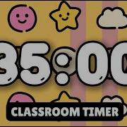 35 Minute Timer Relaxing Music For Classroom Work