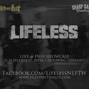 Lifeless NLFTW Live FWH Showcase 2013 HD