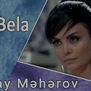 Nuray Məhərov Zor Bela Çiçəkli Dəqiqələr