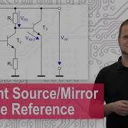 Transistor Circuits Current Source Current Mirror Voltage Bandgap Reference