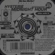 Hysterie Midnight Hour Club Mix B