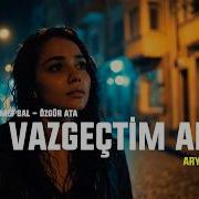 Ben Vazgeçtim Artık Anatolian Psychedelic Arya Vokal Arya Müzik Lab
