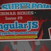AngularJS With TypeScript Made Easy Dev SuperPowers 9 Duncan Hunter