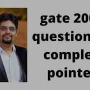 Gate 2005 Question On Complex Pointer
