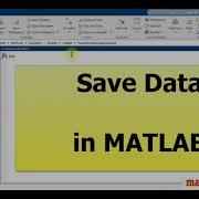 Save Data In MATLAB