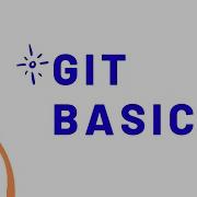 Git Basics Backtracking Commits Part 3
