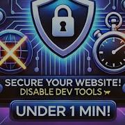 Disable Developer Tools On Your Website Under 1 Minute