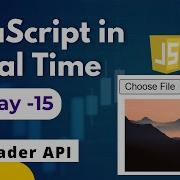 File Reader Api In Javascript How To Read File In Javscript Preview Image Upload Javascript