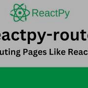 ReactPy Tutorial Easy Routing Pages With Reactpy Router