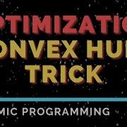 Convex Hull Trick Dynamic Programming Optimisation