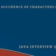 Java Program To Count Number Of Occurrence Of Each Character In String Using HashMap