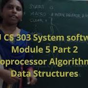 KTU CS303 System Software Module 5 Part 2 Macroprocessor Algorithm And Data Structures