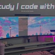 Study Code With Me For 45 Minutes Lofi Music