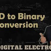 BCD To Binary Conversion Steps Process And Examples