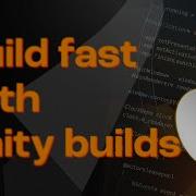 Speed Up Your Build Time With Unity Builds C C Objc 2x Faster