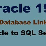 Oracle 19c DB LINK Oracle To SQL Server