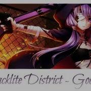 Nightcore Goodbye Blacklite District
