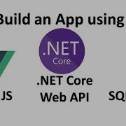 Build App Using Vue JS NET Core Web API And Microsoft SQL Server