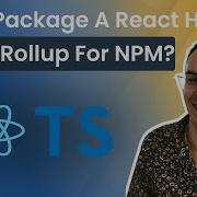 How I Package A React Hook Using Rollup For NPM With Chris Fullstack Engineer At Solve GMBH