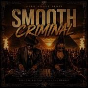 Smooth Criminal Afro House