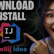 How To Download And Install IntelliJ IDEA On Windows 10 11 Setup And Run Java Program 2026
