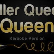 Queen Killer Queen Karaoke Version