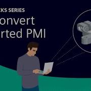 NX Tips And Tricks Convert Imported PMI