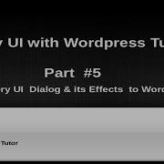 How To Use JQuery UI With Wordpress For Beginners From Scratch JQuery Dialog With Wordpress