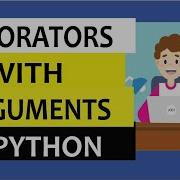 Decorators With Arguments In Python Must Learn For Python Beginners Step By Step Explained